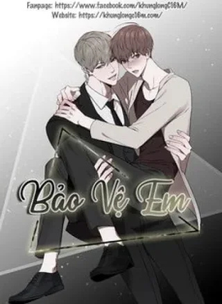 Bảo Vệ Em