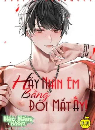Hãy nhìn em bằng đôi mắt ấy