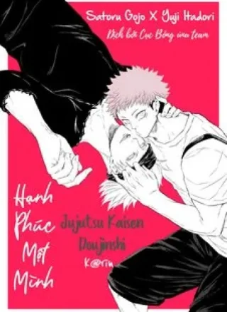 JJK Gojo x Itadori - Hạnh phúc một mình