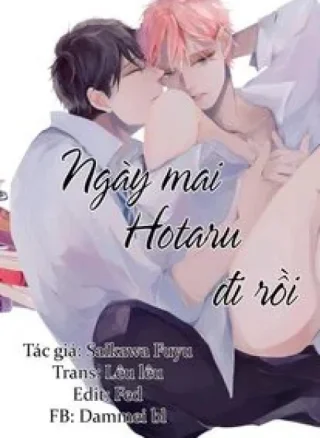 NGÀY MAI HOTARU ĐI RỒI (FULL)