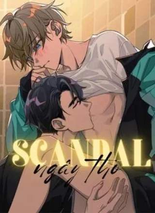Scandal ngây thơ (END)
